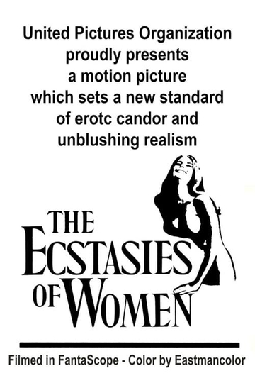 The Ecstasies of Women