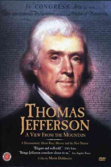 Thomas Jefferson A View from the Mountain Poster