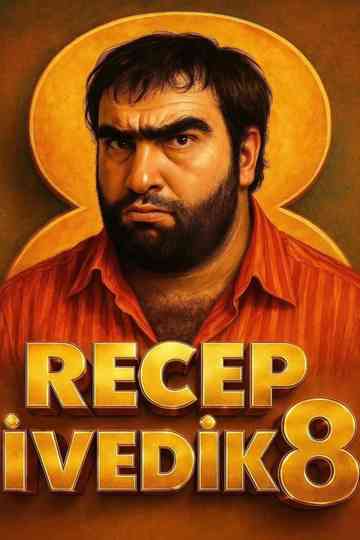 Recep Ivedik 8 poster