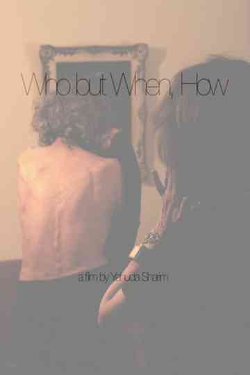Who But When, How Poster