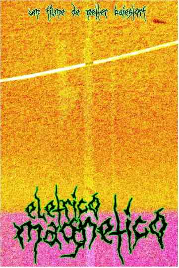 Elétrico Magnético Poster