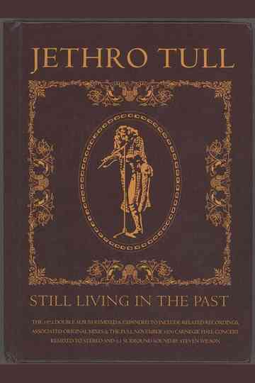 Jethro Tull - Still Living in the Past Poster