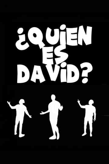 ¿Quién es David? Poster