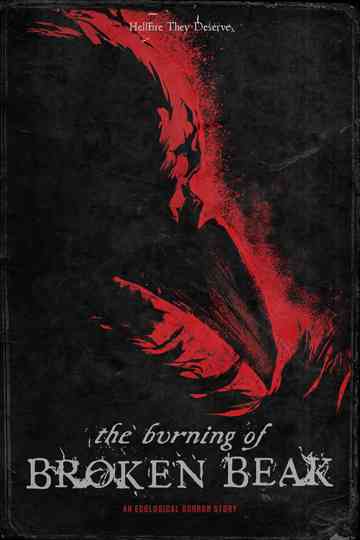 The Burning of Broken Beak Poster