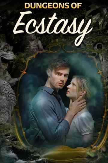 Dungeons of Ecstasy Poster