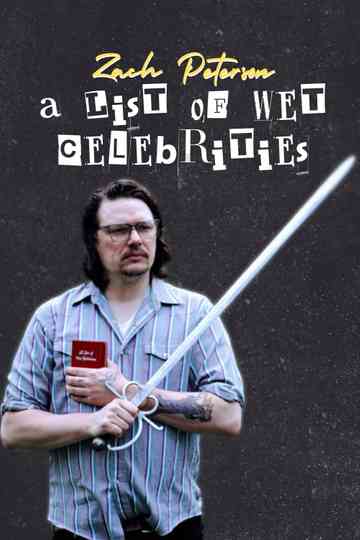 Zach Peterson: A List of Wet Celebrities Poster