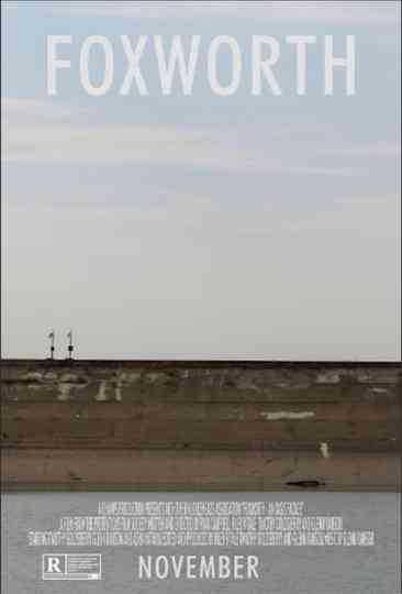 Foxworth: An Oasis Facade Poster