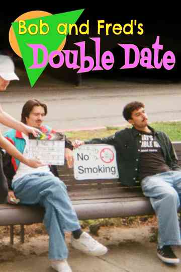 Bob and Fred's Double Date Poster