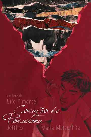 Coração de Porcelana Poster