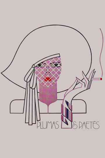 Plumas & Paetês Poster