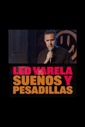 Sueños y Pesadillas- Led Varela Poster