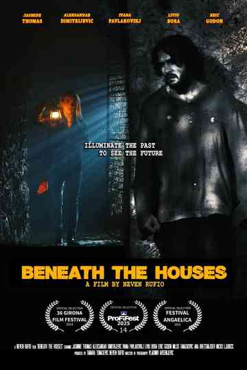 Beneath the Houses Poster