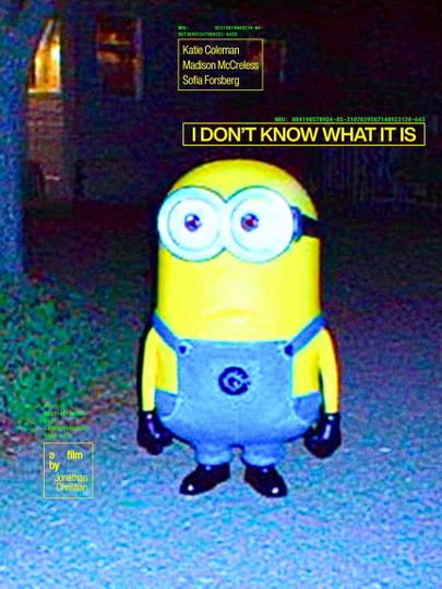 I Don't Know What It Is