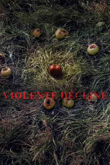 Violente décline Poster