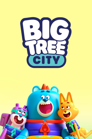 Big Tree City Poster