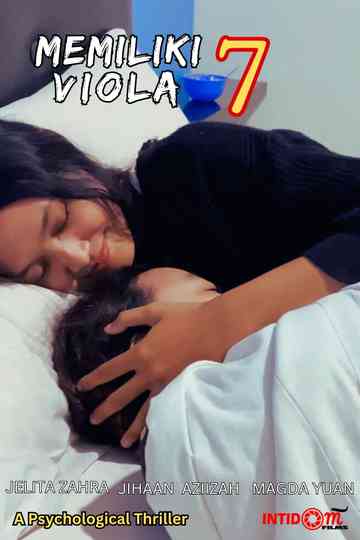 Memiliki Viola 7 Poster