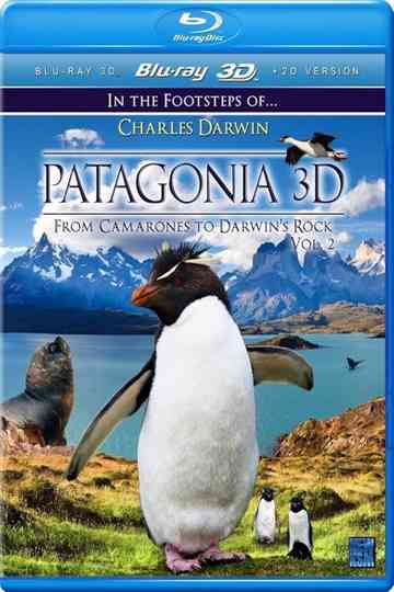 Patagonia 3D: In the Footsteps of Charles Darwin Poster
