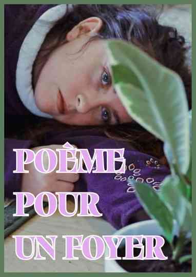 Poème pour un foyer Poster