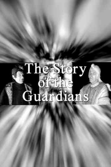 The Story of the Guardians Poster