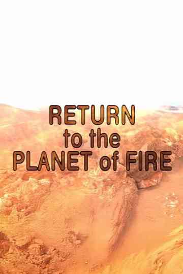 Return to the Planet of Fire Poster