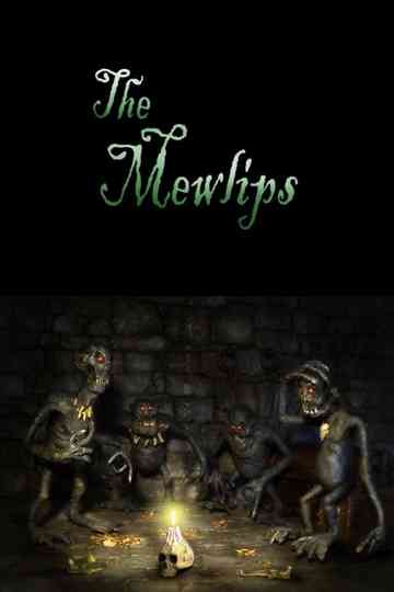 The Mewlips Poster