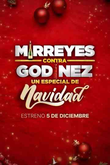 Mirreyes vs Godínez: Christmas Poster