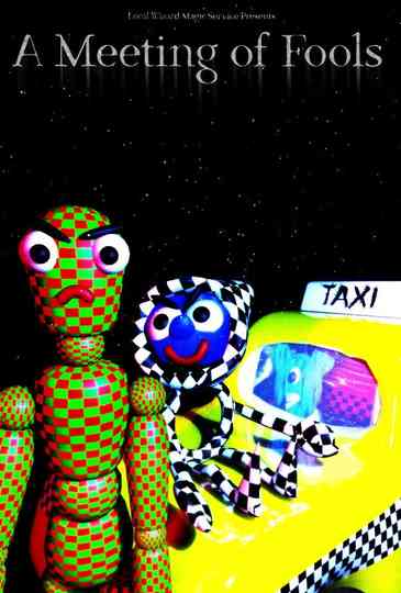 A Meeting of Fools Poster