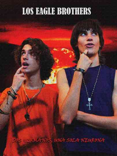 Los Eagle Brothers: Piloto Poster