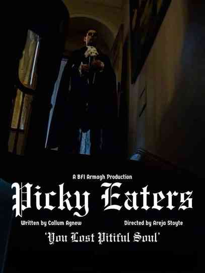 Picky Eaters Poster