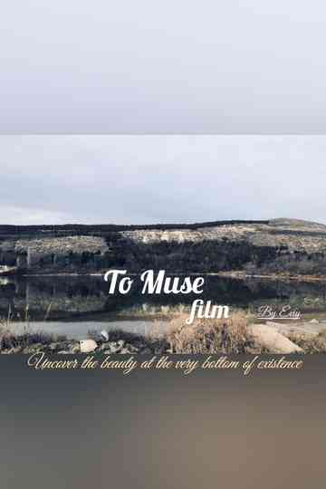 To Muse Poster