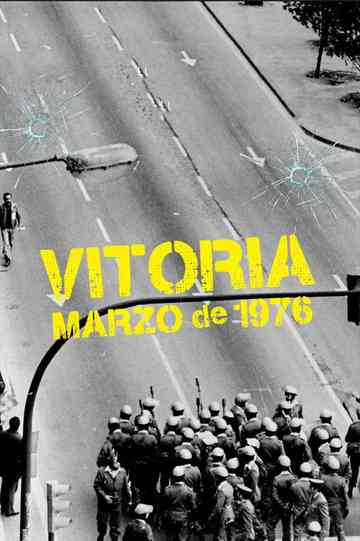 Vitoria, marzo de 1976 Poster