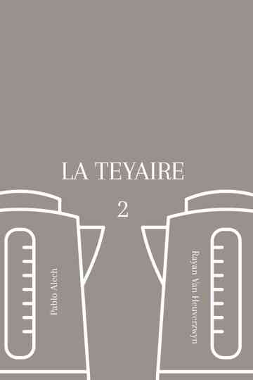 La Teyaire 2 Poster