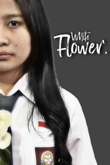 White Flower. Poster