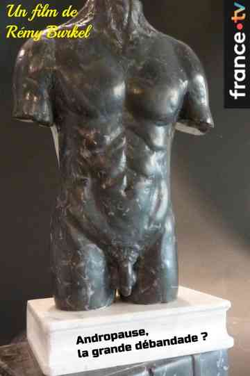 Andropause, la grande débandade ? Poster
