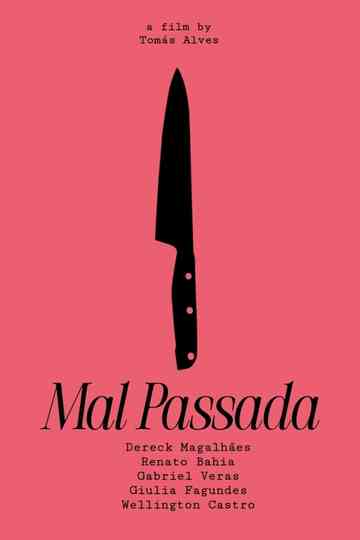 MAL PASSADA Poster