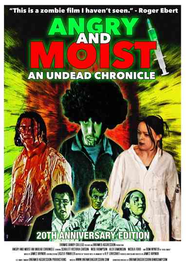 Angry and Moist: An Undead Chronicle Poster