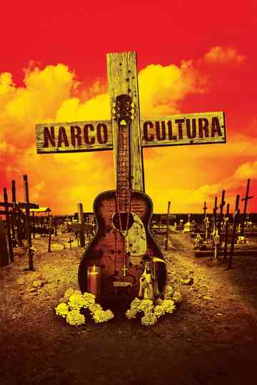 Narco Cultura poster