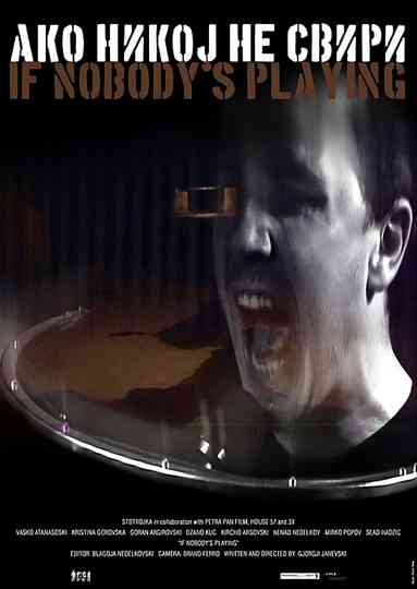 If Nobody’s Playing Poster