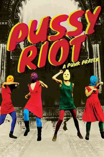 Pussy Riot A Punk Prayer poster