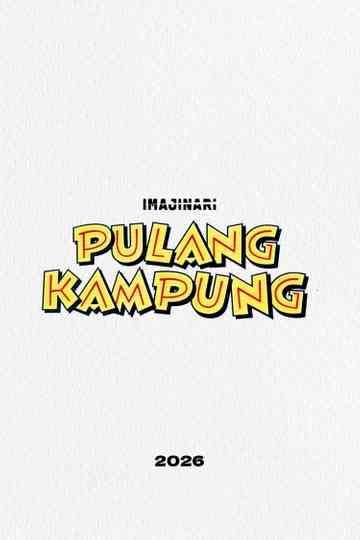 Pulang Kampung Poster
