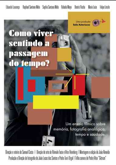 Como viver sentindo a passagem do tempo? Poster
