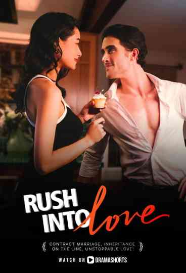Rush Into Love Poster