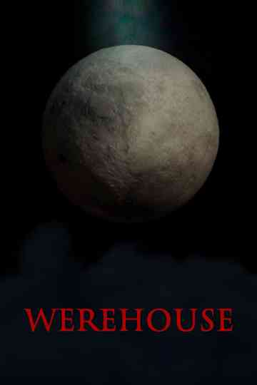 Werehouse Poster