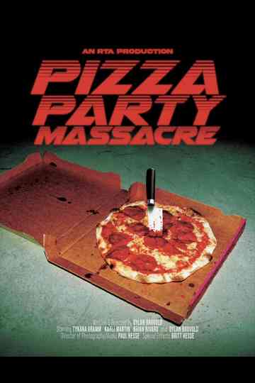 Pizza Party Massacre Poster