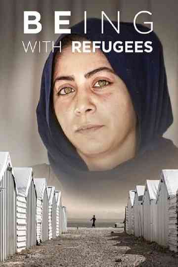 Being with refugees Poster