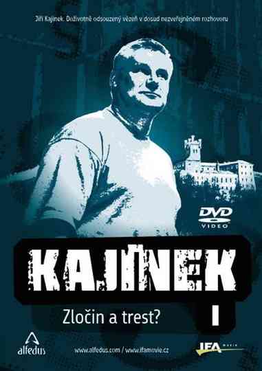 Kajínek: Zločin a trest? Poster