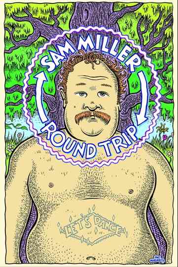 Sam Miller : Round Trip Poster