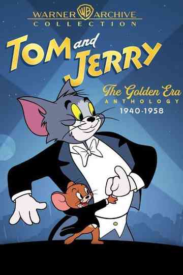 Tom and Jerry: The Golden Era Anthology (1940-1958) Poster
