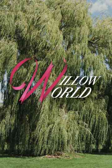 Willow World Poster