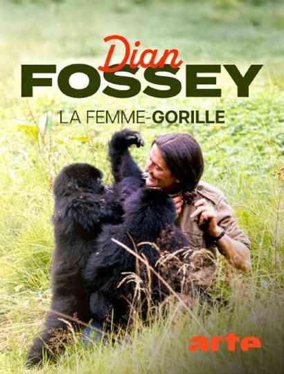 Dian Fossey: Ihr Leben für die Gorillas Poster